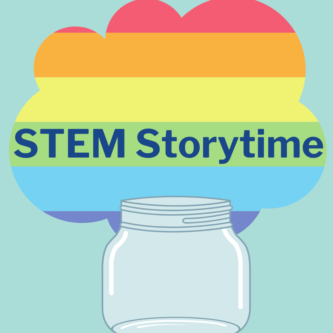 Mason jar with rainbow cloud and text that read STEM Storytime