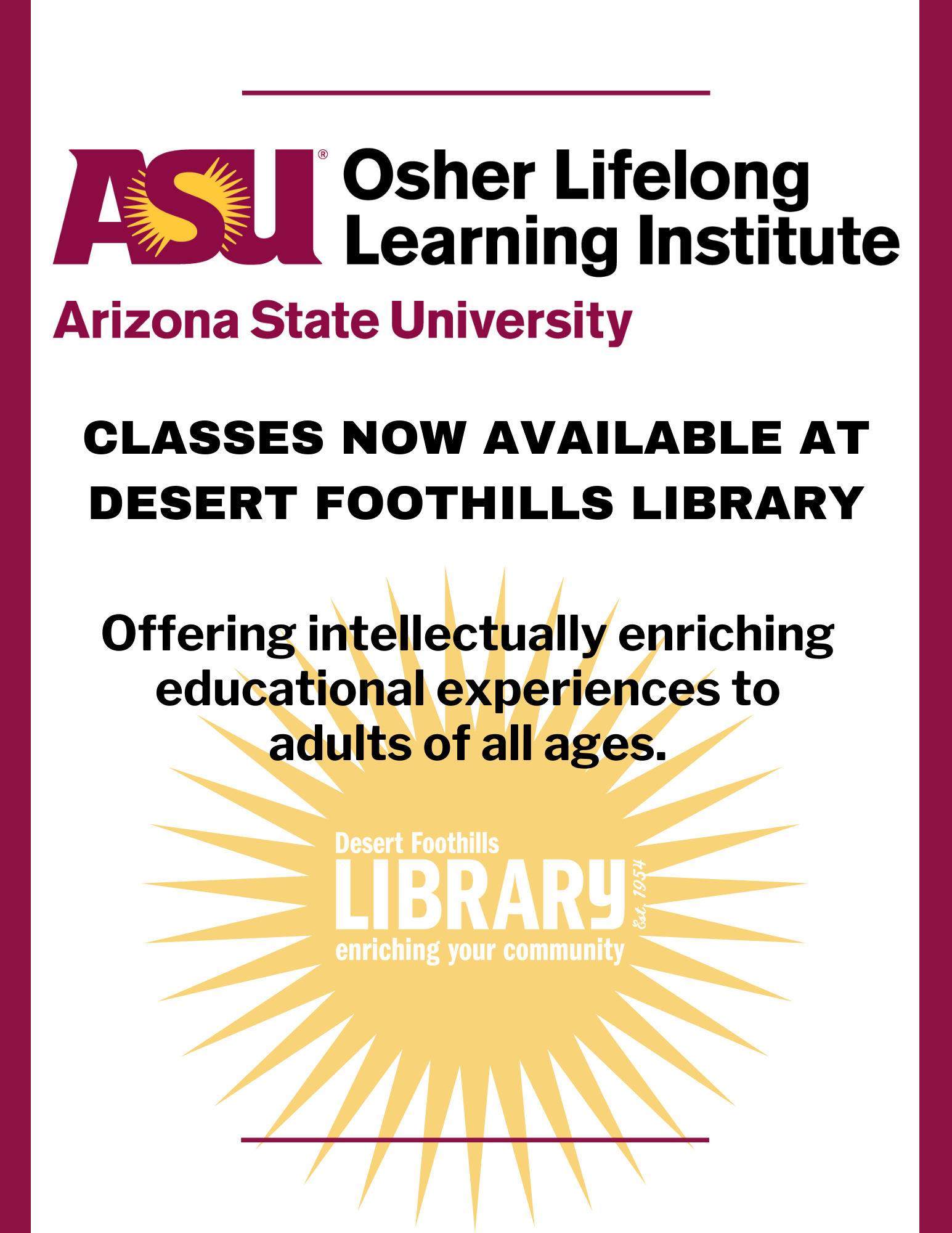 Osher Lifelong Learning Classes available at desert foothills library