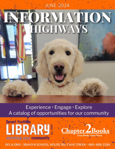 June Information Highways programs at the desert foothills librarys