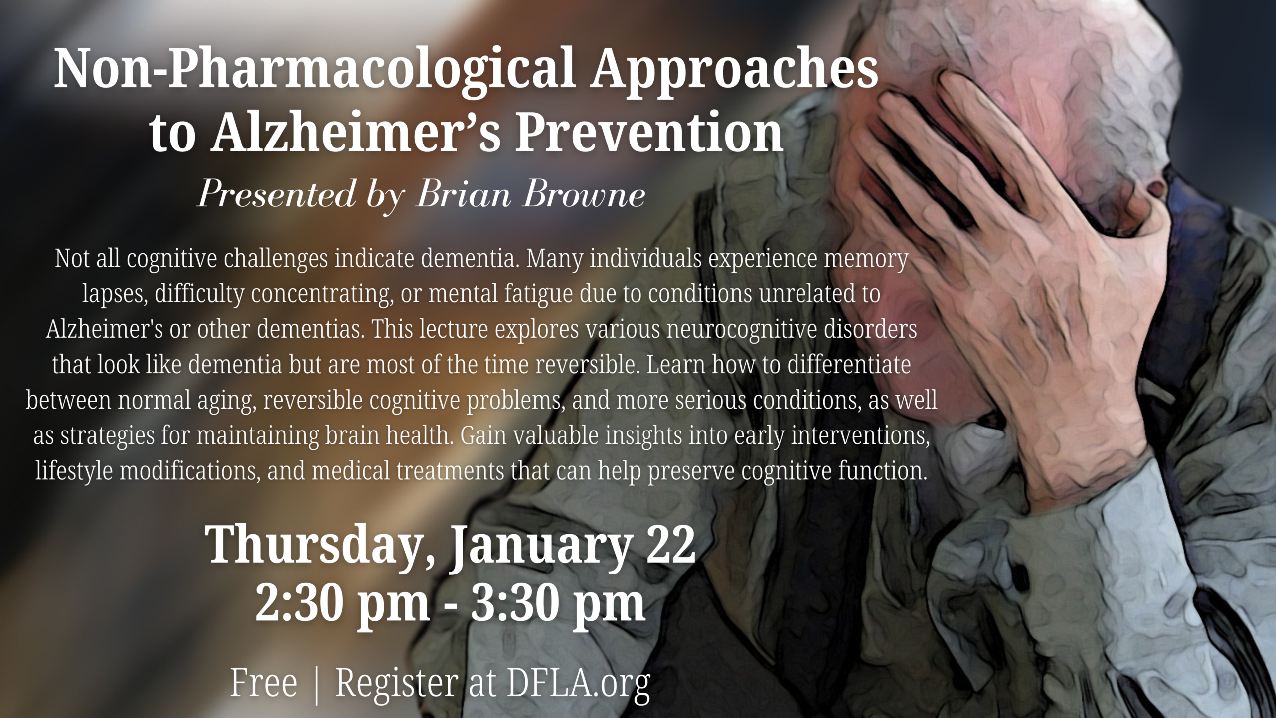 Cognitive Health Series: Non-Pharmacological Approaches to Alzheimer’s Prevention