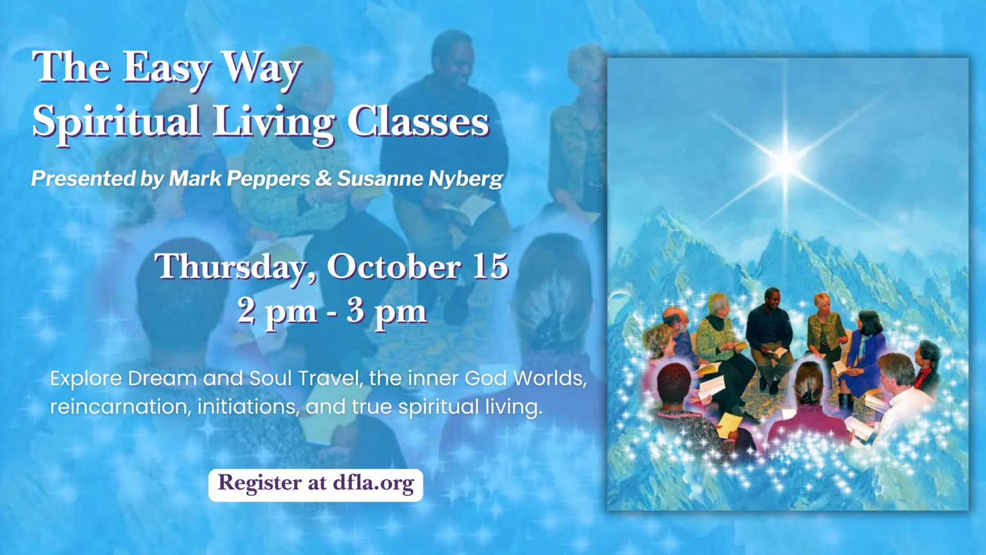 THE EASY WAY SPIRITUAL CLASSES